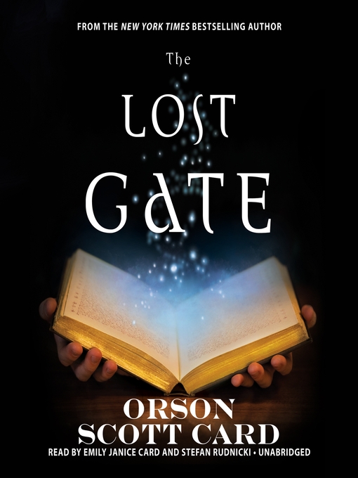 Title details for The Lost Gate by Orson Scott Card - Wait list